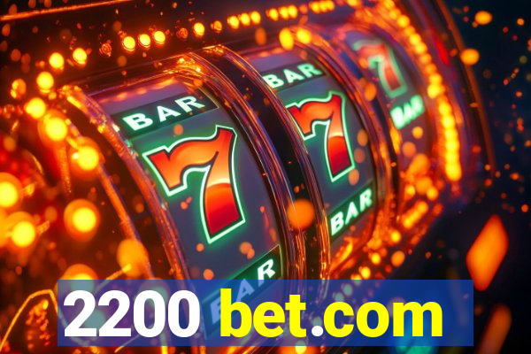 2200 bet.com